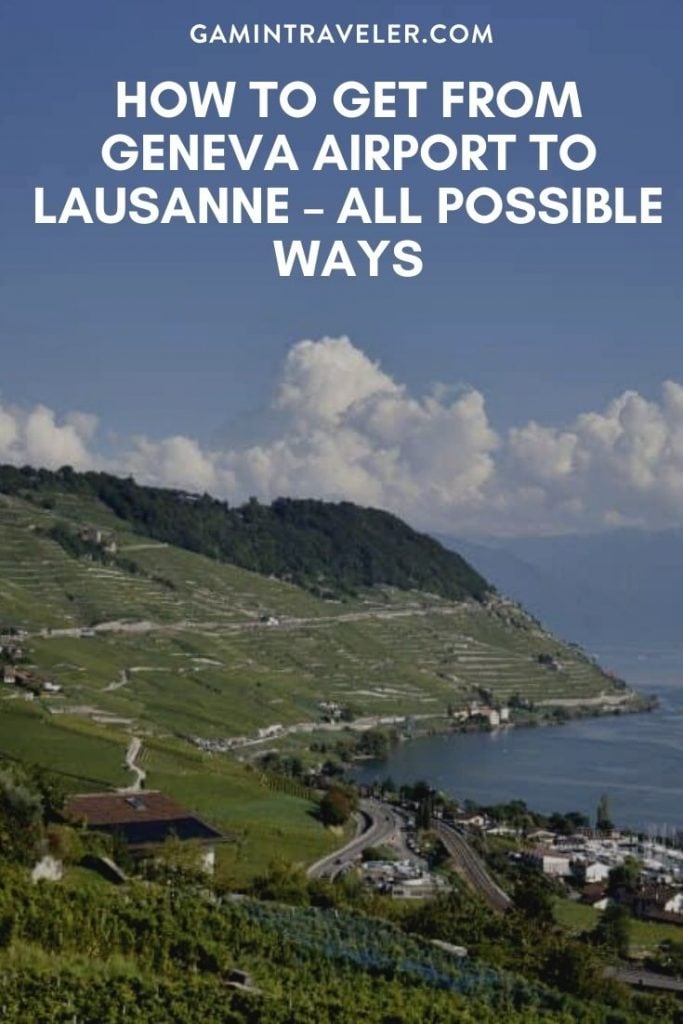 geneva airport to lausanne, How To Get From Geneva Airport to Lausanne