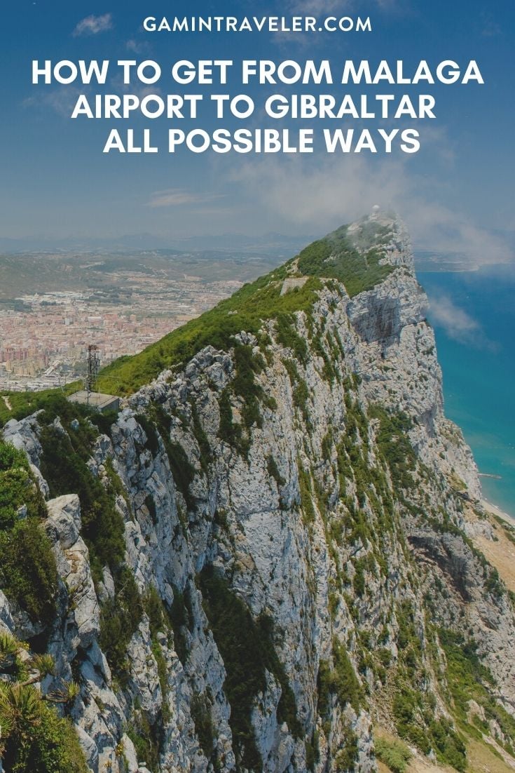 HOW TO GET FROM MALAGA AIRPORT TO GIBRALTAR – ALL POSSIBLE WAYS