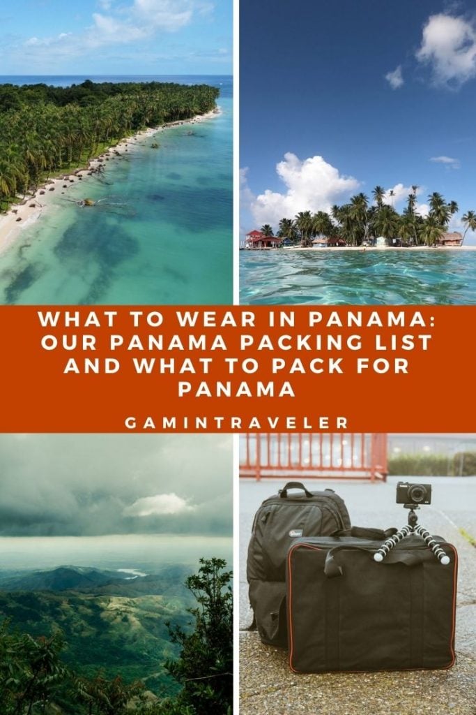 panama packing list, what to wear in panama, what to pack for panama, what to bring to Panama