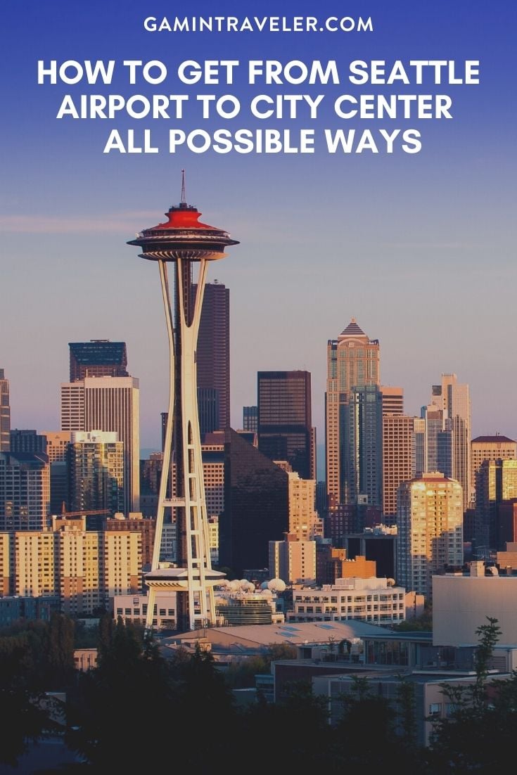 How To Get From Seattle Airport To City Center - All Possible Ways, cheapest way from Seattle airport to city center, cheapest way from Seattle airport to downtown, Seattle airport to city center, Seattle airport to city, Seattle airport to downtown, Seattle Bus Airport