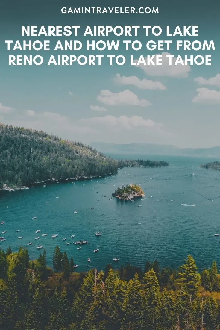 Nearest Airport To Lake Tahoe And How To Get From Reno Airport To Lake Tahoe, cheapest way from Reno airport to lake tahoe, Reno airport to lake tahoe, nearest airport to lake tahoe, closest airport to lake tahoe