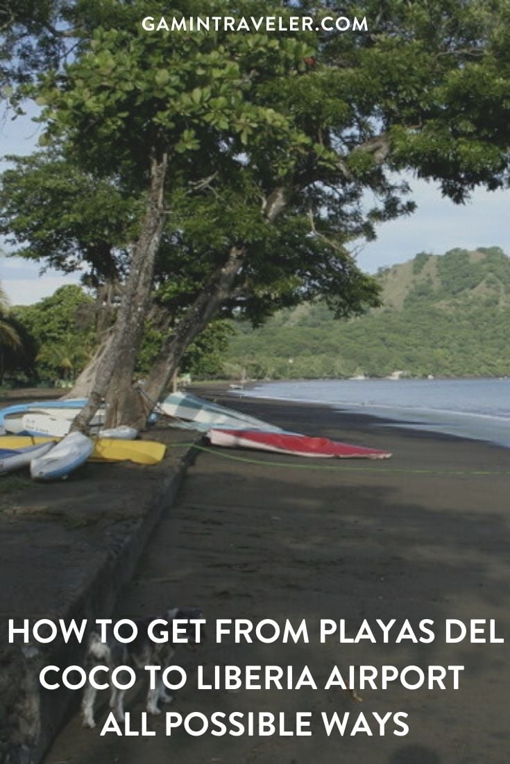How To Get From Playas Del Coco To Liberia Airport - All Possible Ways. #playasdelcoco #liberiaairport #costarica #costaricatravel