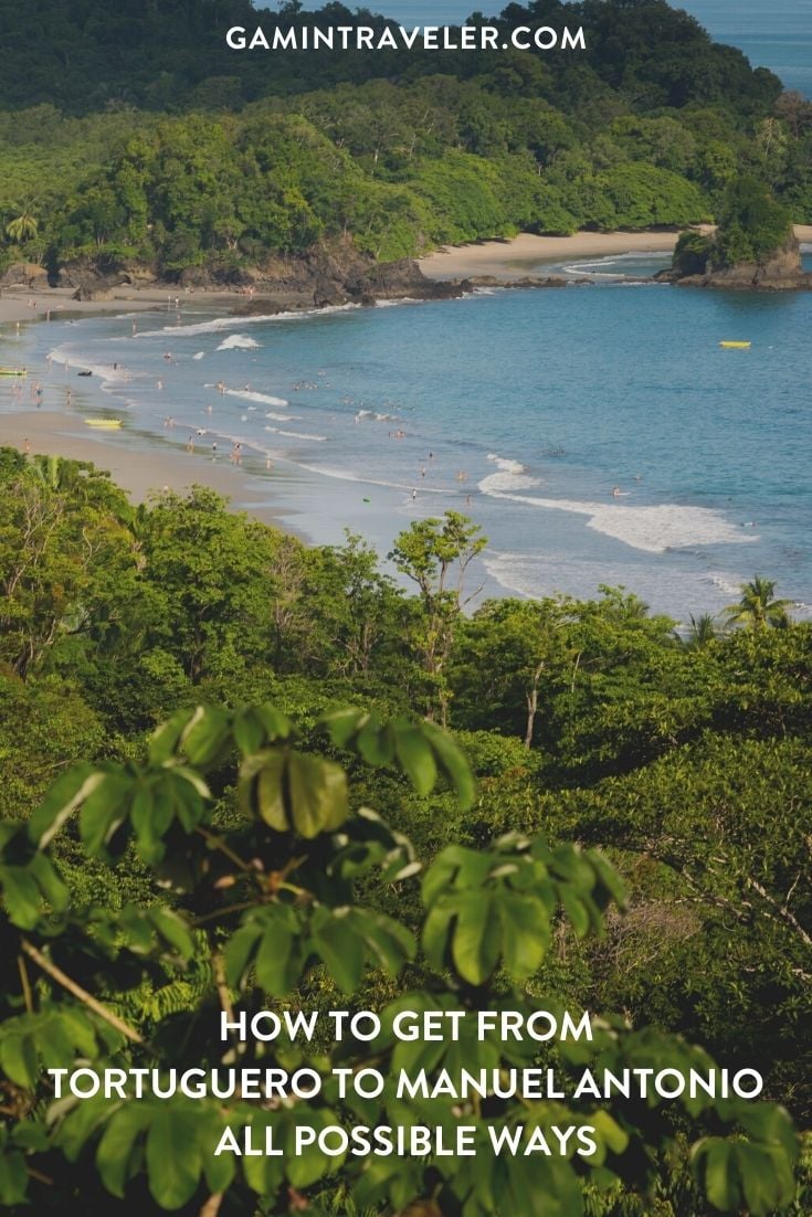 How To Get From Tortuguero To Manuel Antonio - All Possible Ways, cheapest way from Tortuguero to Manuel Antonio, Tortuguero to Manuel Antonio, Tortuguero to Manuel Antonio bus, Tortuguero to La Pavona, La Pavona to Cariari, La Pavona to San Jose, Tortuguero to San Jose