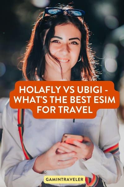 Holafly vs Ubigi: What is the Best eSIM For Travel
