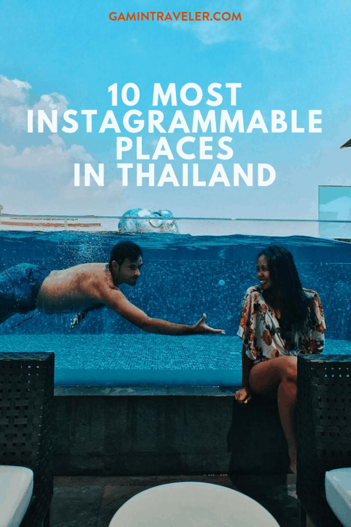 Instagrammable Places in Thailand