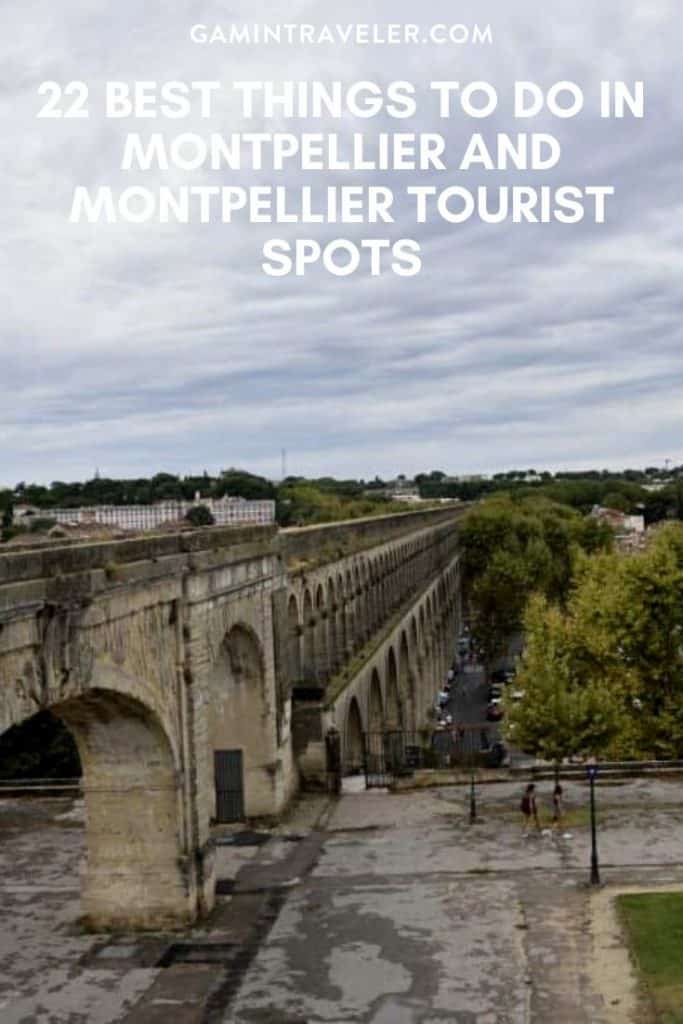 things to do in Montpellier, Montpellier tourist spots
