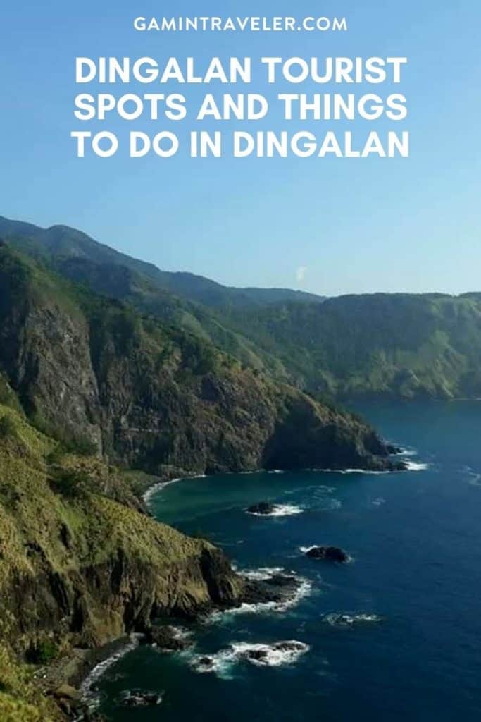 DINGALAN TOURIST SPOTS AND THINGS TO DO IN DINGALAN