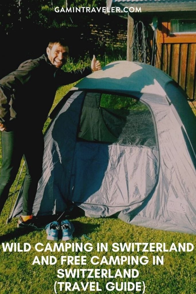 Wild Camping In Switzerland And Free Camping In Switzerland Travel Guide Gamintraveler