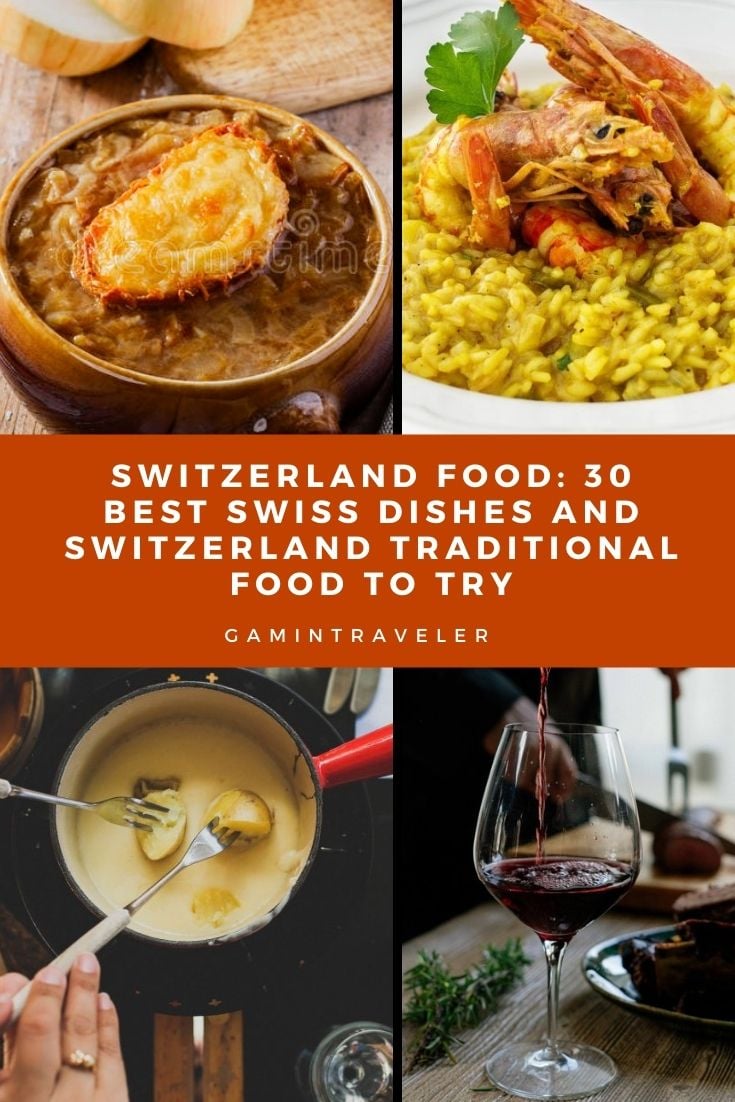 Switzerland Food 30 Best Swiss Dishes And Switzerland Traditional Food To Try Gamintraveler
