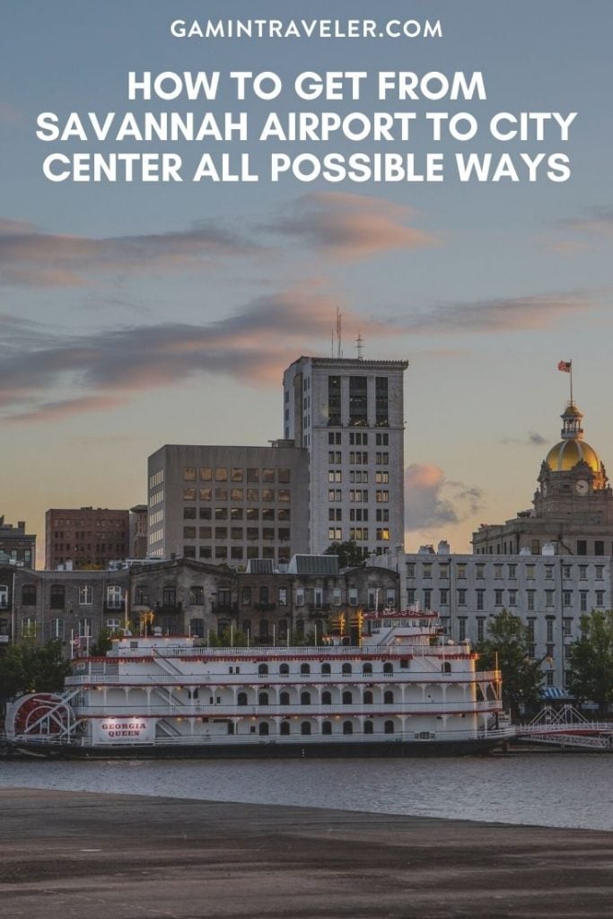 How To Get From Savannah Airport To City Center All Possible Ways