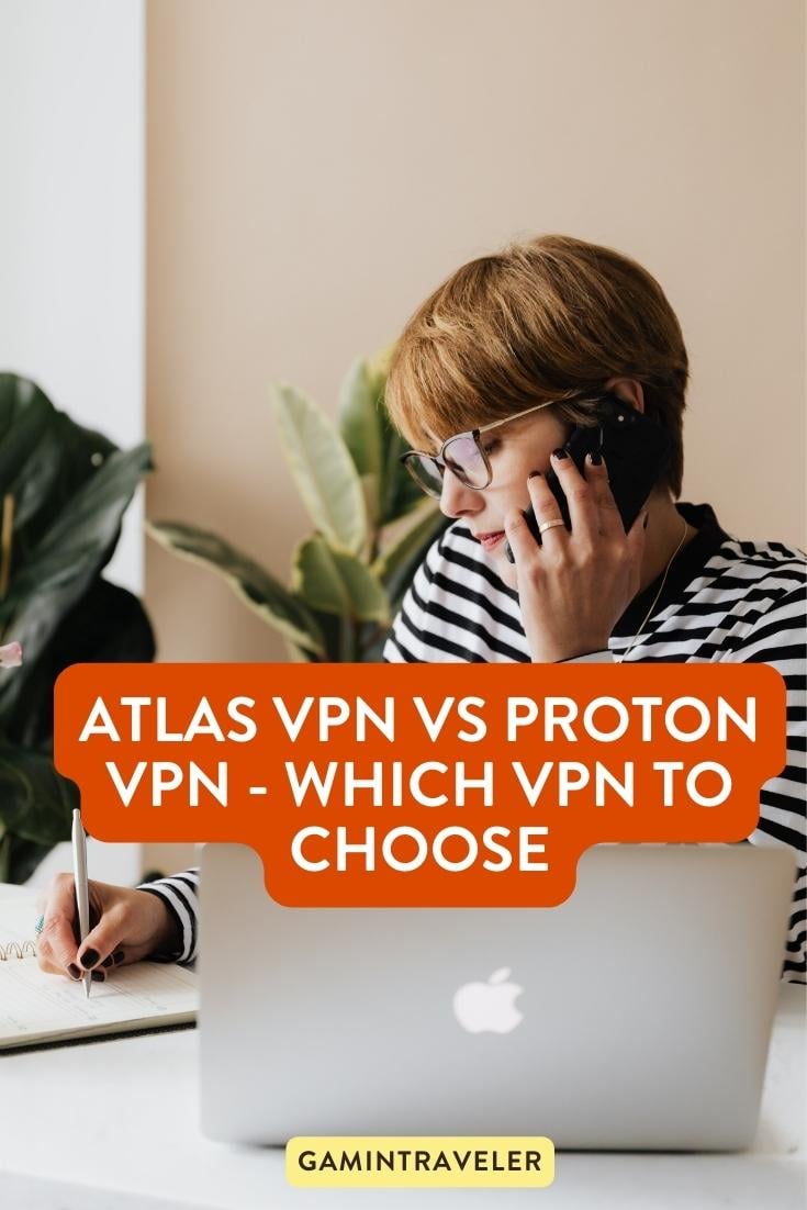 Atlas VPN vs Proton VPN - Which VPN to Choose