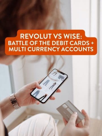 Revolut vs Wise - Multi Currency Bank Accounts
