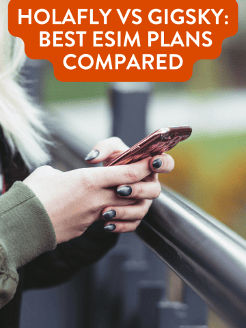 Holafly vs GigSky - Best eSIM Plans Compared