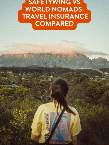 Safetywing vs World Nomads - Best Travel Insurance Compared