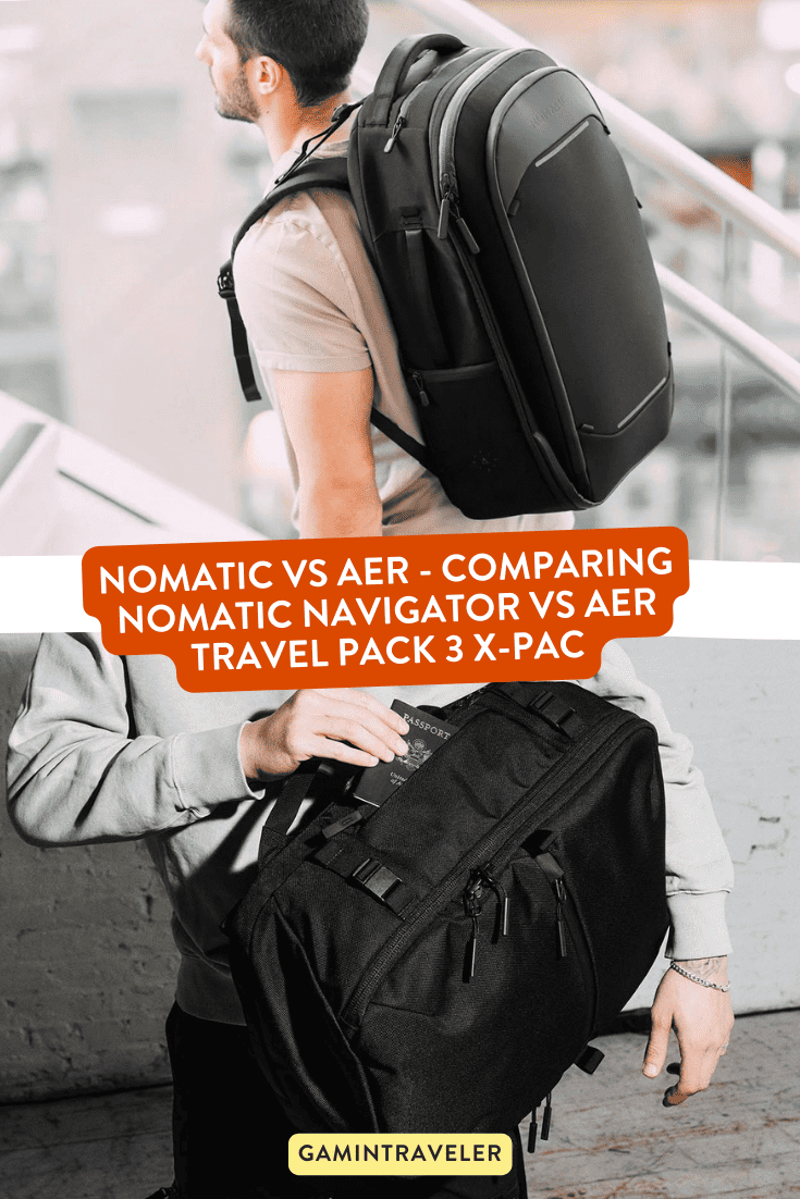 Nomatic vs Aer - Comparing Nomatic Navigator vs Aer Travel Pack 3 X-Pac
