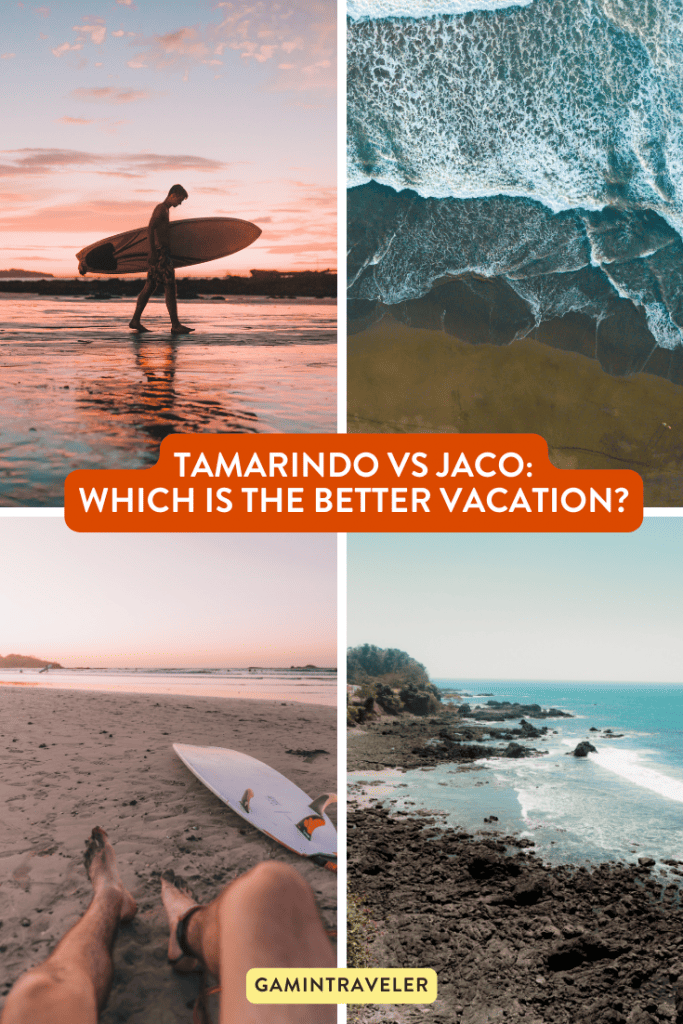Tamarindo vs Jaco - Which is the Better Vacation?