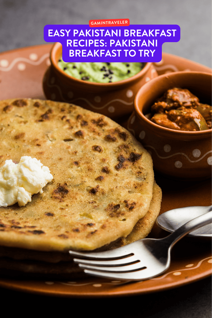 Easy Pakistani Breakfast Recipes: Pakistani Breakfast to Try 1 easy pakistani breakfast recipes