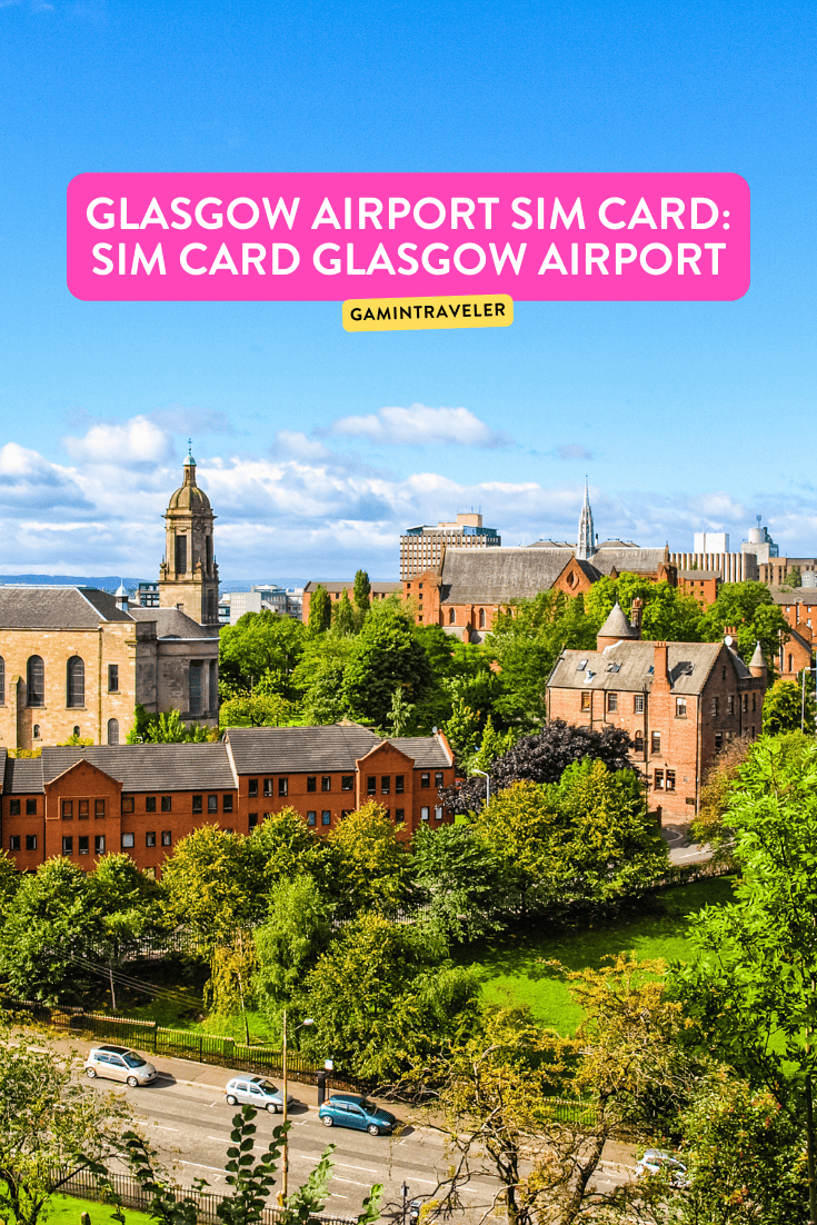 Glasgow Airport SIM Card Getting a SIM Card Glasgow Airport
