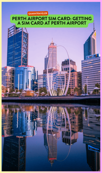 Perth Airport SIM Card: Getting a SIM Card at Perth Airport