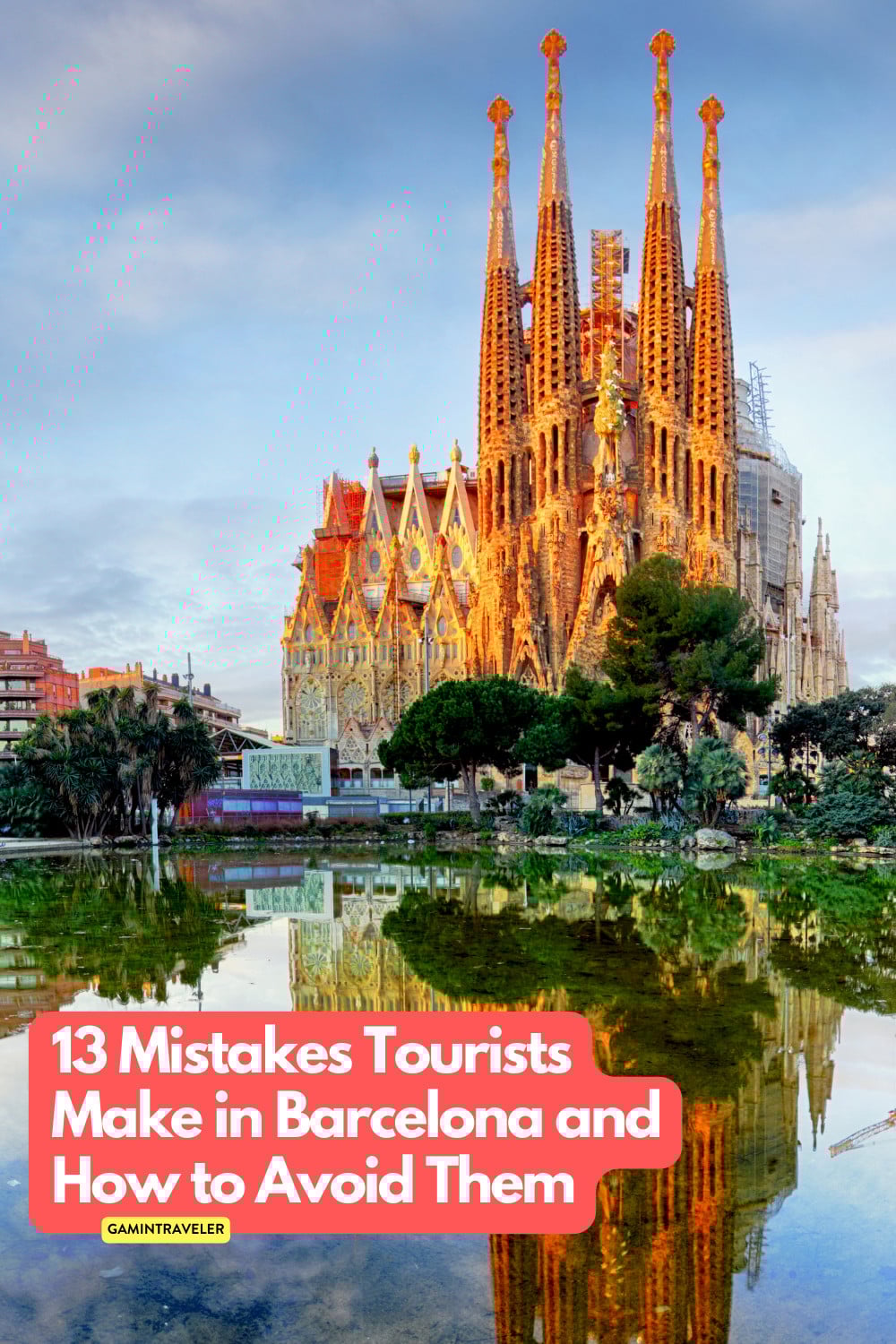 mistakes tourists make in Barcelona