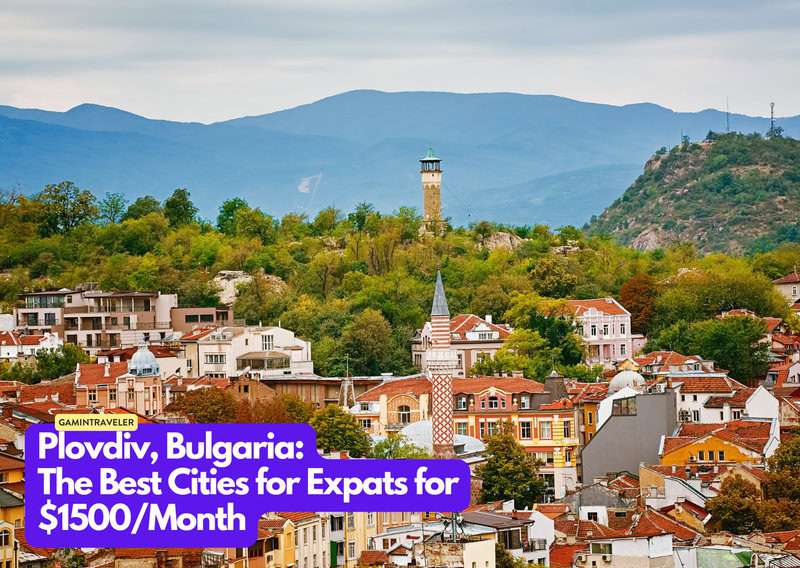 10 Expat-Friendly Cities Where You Can Live Like Royalty for $1,500 a Month (Yes, Really) 8 a city with trees and mountains in the background