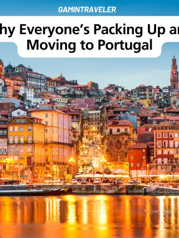 Why Everyone&rsquo;s Packing Up and Moving to Portugal